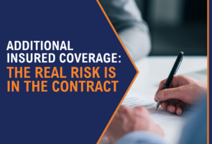 Additional Insured Coverage: The Real Risk Is in the Contract