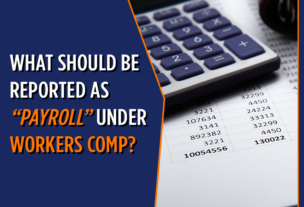 What Should be Reported as “Payroll” Under Workers Comp?