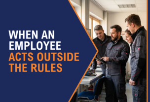 When an Employee Acts Outside the Rules